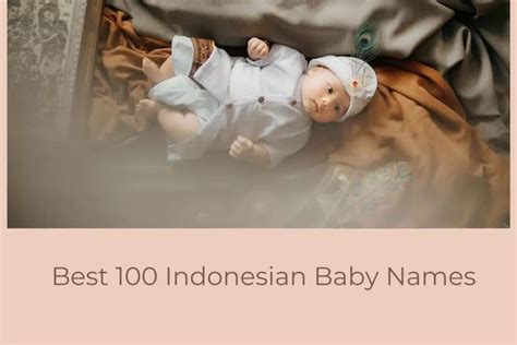 indonesische meisjes namen|169 Indonesian Girl Names From The Island State